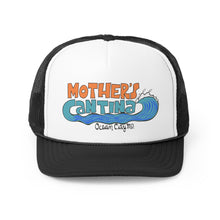 Load image into Gallery viewer, Mother's Cantina Trucker Hat